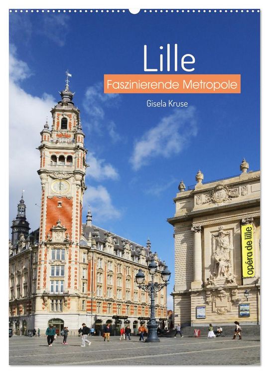 Produktbild: Lille - Faszinierende Metropole (Wandkalender 2026 DIN A2 hoch), CALVENDO Monatskalender