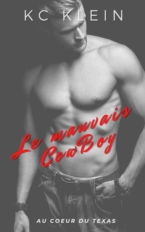 Produktbild: Le mauvais CowBoy (Au coeur du Texas, #4)
