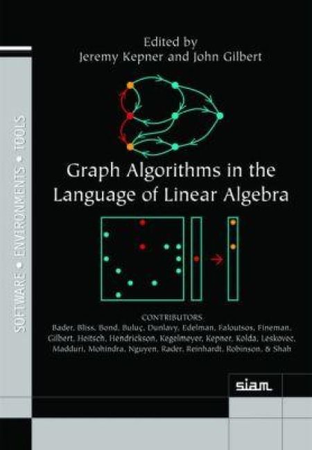 Produktbild: Graph Algorithms in the Language of Linear Algebra