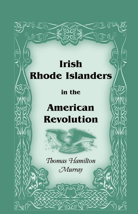 Produktbild: Irish Rhode Islanders in the American Revolution