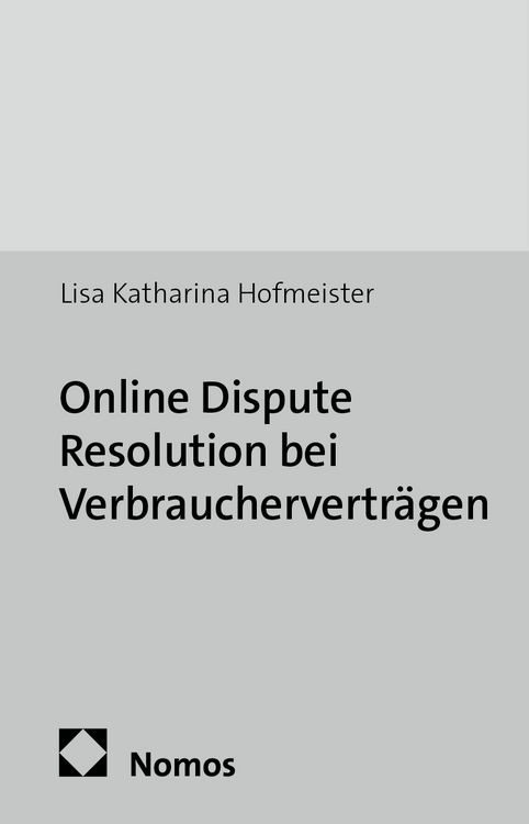 Produktbild: Online Dispute Resolution bei Verbrauchervertr&auml;gen