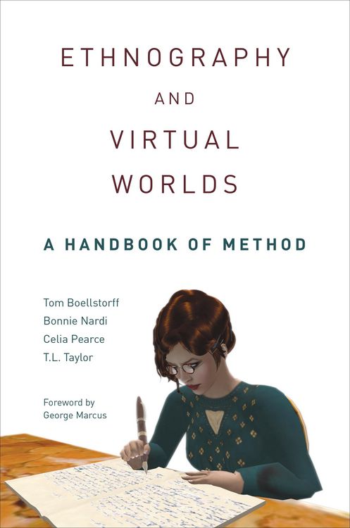 Produktbild: Boellstorff, T: Ethnography and Virtual Worlds