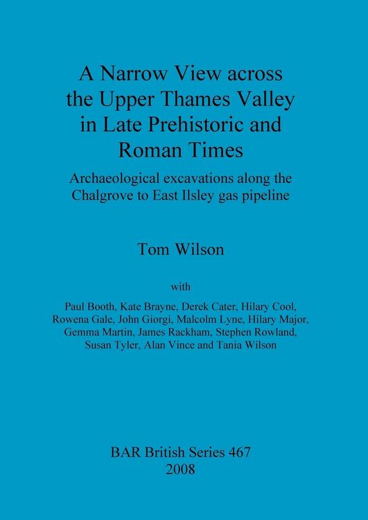 Produktbild: A Narrow View across the Upper Thames Valley in Late Prehistoric and Roman Times