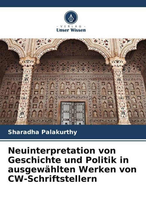 Produktbild: Palakurthy, S: Neuinterpretation von Geschichte und Politik