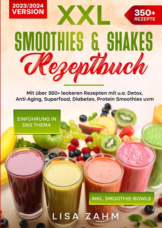 Produktbild: XXL Smoothies & Shakes Rezeptbuch