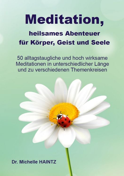 Produktbild: Meditation, heilsames Abenteuer f&uuml;r K&ouml;rper, Geist und Seele