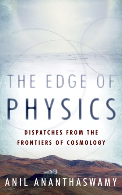 Produktbild: Ananthaswamy, A: The Edge of Physics