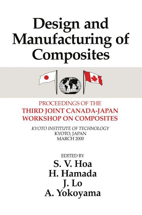 Produktbild: Design Manufacturing Composites, Third International Canada-Japan Workshop