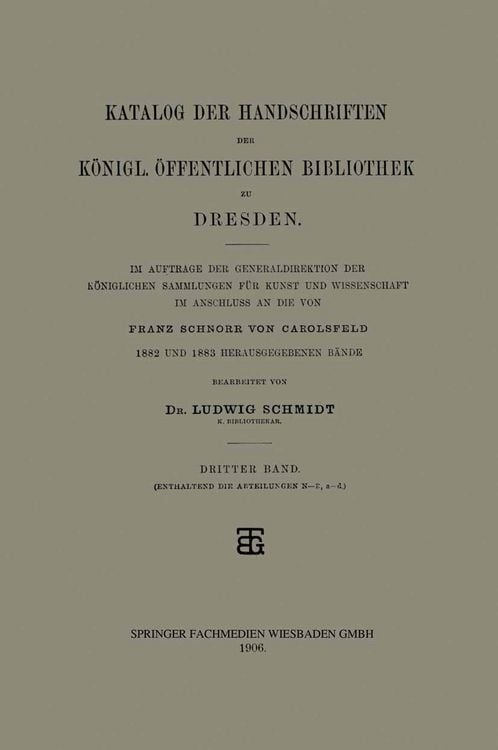 Produktbild: Katalog der Handschriften der K&ouml;nigl. &Ouml;ffentlichen Bibliothek zu Dresden