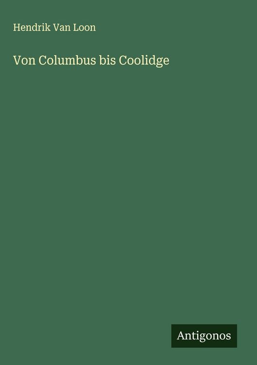 Produktbild: Von Columbus bis Coolidge