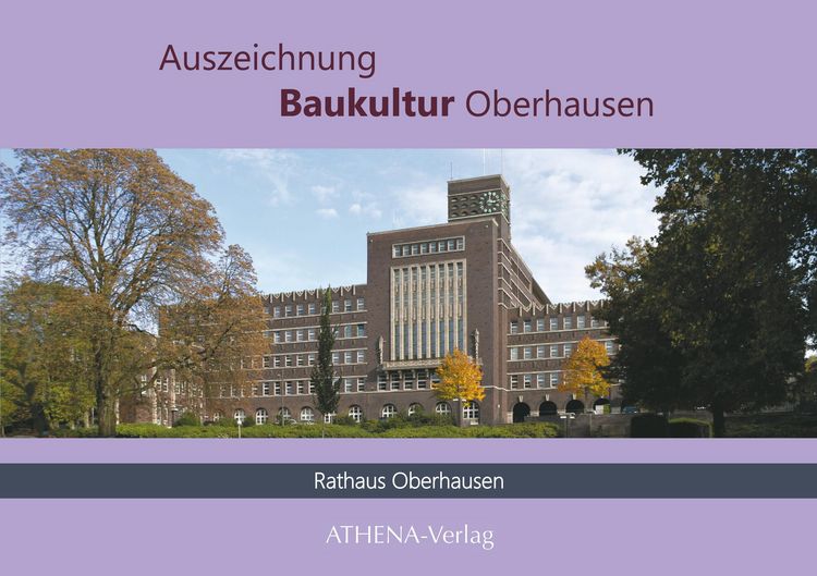 Produktbild: Auszeichnung Baukultur Oberhausen: Rathaus Oberhausen
