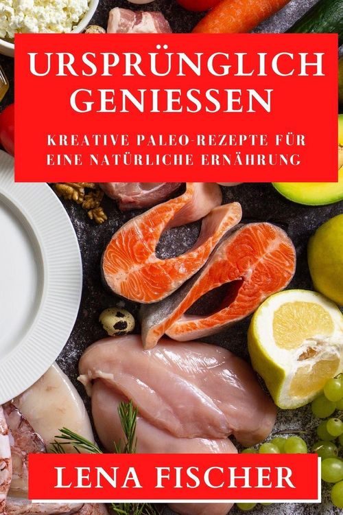 Produktbild: Urspr&uuml;nglich Genie&szlig;en