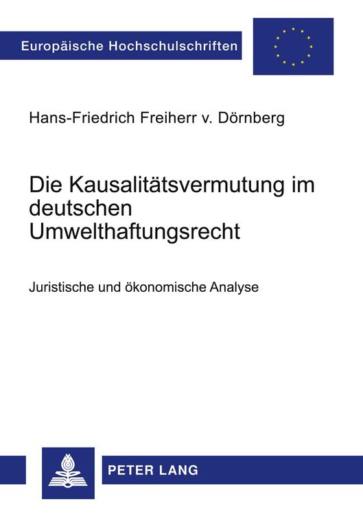 Produktbild: Die Kausalit&auml;tsvermutung im deutschen Umwelthaftungsrecht