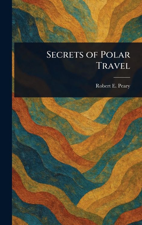 Produktbild: Secrets of Polar Travel