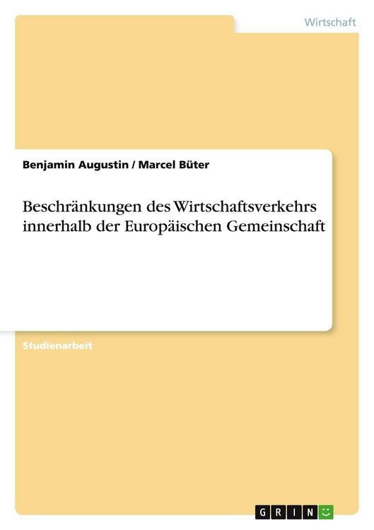 Produktbild: Augustin, B: Beschr&auml;nkungen des Wirtschaftsverkehrs innerhal
