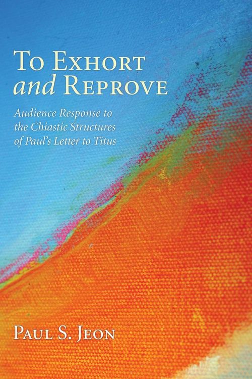 Produktbild: To Exhort and Reprove