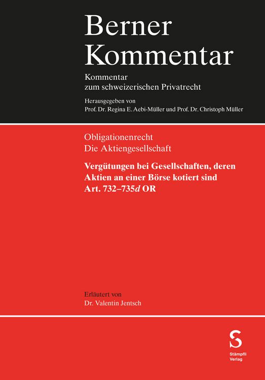 Produktbild: Verg&uuml;tungen bei Gesellschaften, deren Aktien an einer B&ouml;rse kotiert sind (Art. 732&ndash;735d OR)