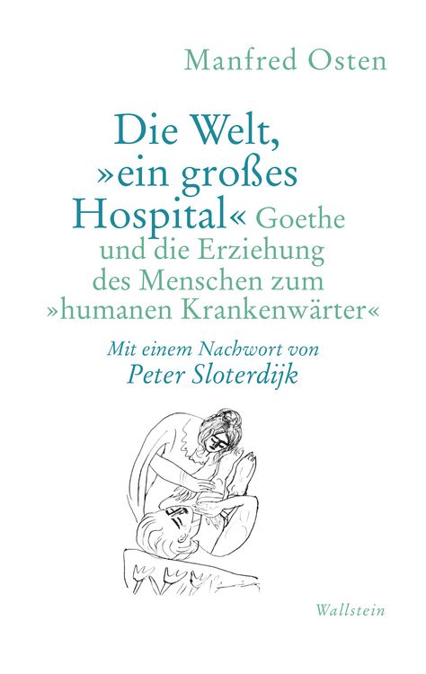 Produktbild: Die Welt, &raquo;ein gro&szlig;es Hospital&laquo;
