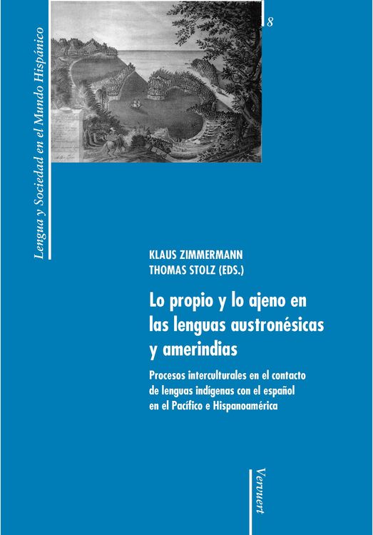 Produktbild: Lo propio y lo ajeno en las lenguas austron&eacute;sicas y amerindias