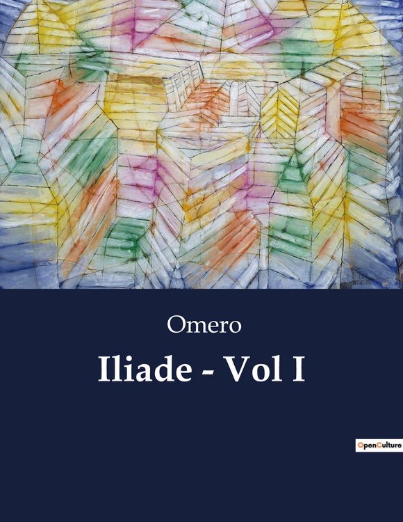 Produktbild: Iliade - Vol I