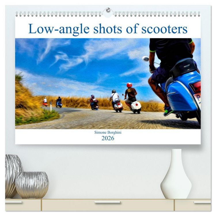 Produktbild: Low-angle shots of scooters (High Quality Premium Wall Calendar 2026 DIN A2 landscape),CALVENDO 12 Month Wall Calendar