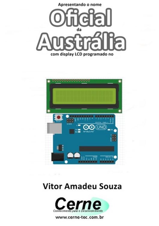 Produktbild: Apresentando O Nome Oficial Da Austr&aacute;lia Com Display Lcd Programado No Arduino