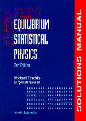 Produktbild: Equilibrium Statistical Physics (2nd Edition) - Solutions Manual