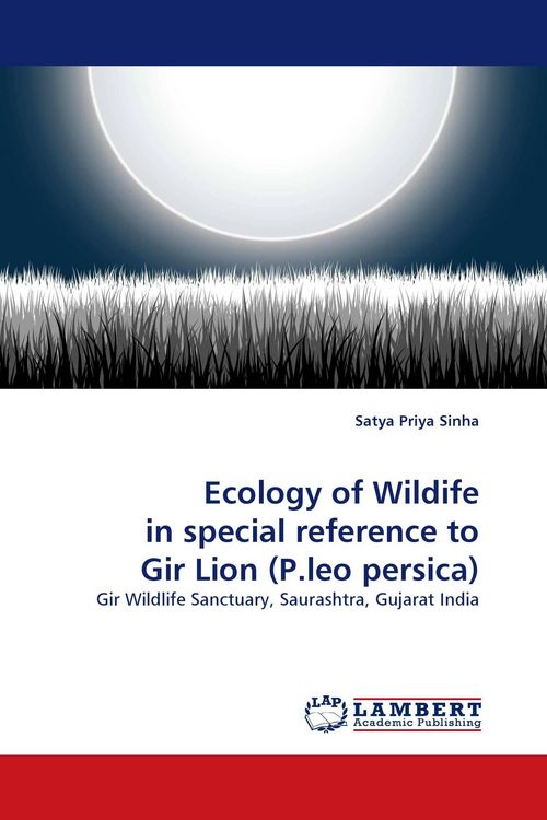 Produktbild: Ecology of Wildife in special reference to Gir Lion (P.leo persica)