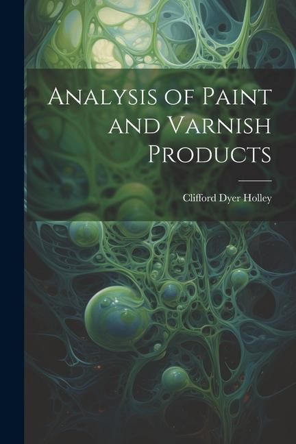 Produktbild: Analysis of Paint and Varnish Products