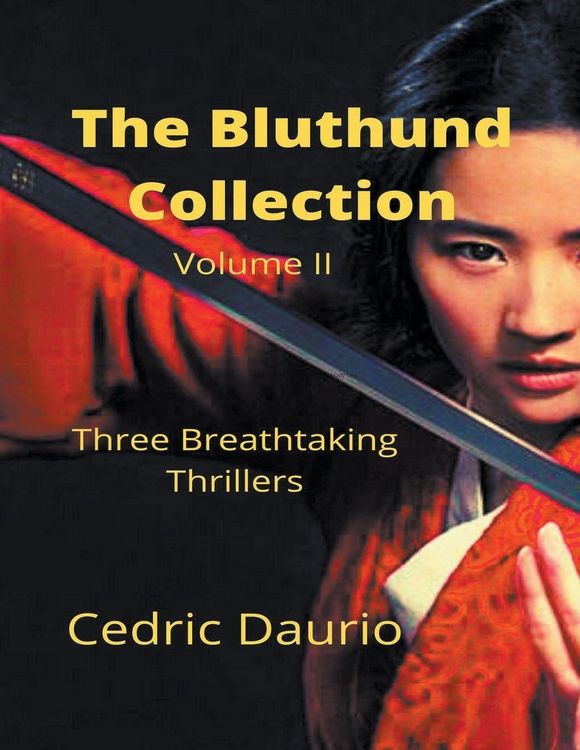 Produktbild: The Bluthund Collection Volume II Three BreathtakingThrillers