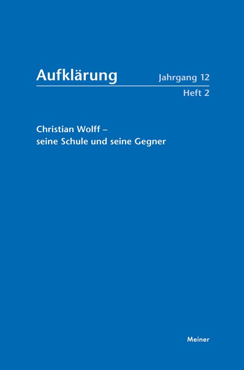 Produktbild: Aufkl&auml;rung, Band 12/2: Christian Wolff &ndash; seine Schule und seine Gegner