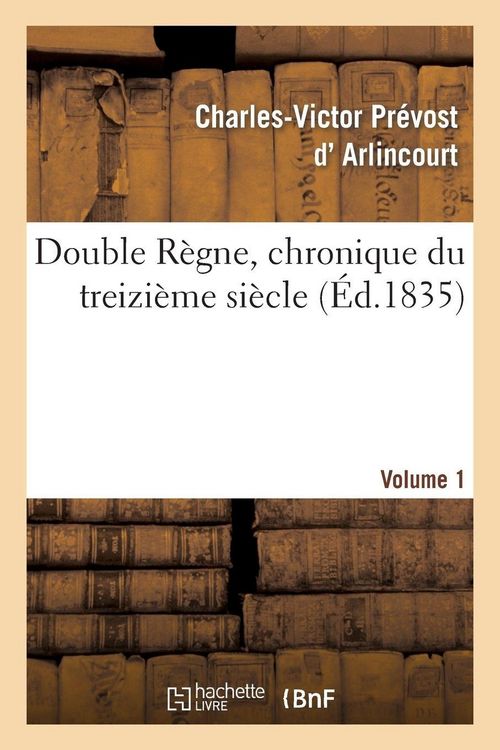Produktbild: Double R&egrave;gne, chronique du treizi&egrave;me si&egrave;cle. Volume 1