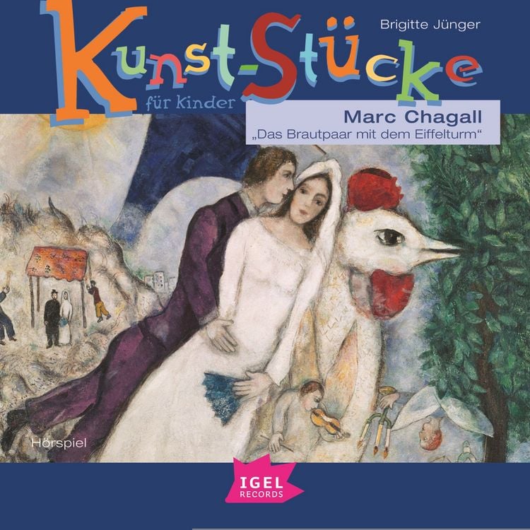 Produktbild: Kunst-St&uuml;cke f&uuml;r Kinder. Marc Chagall. Das Brautpaar mit dem Eiffelturm