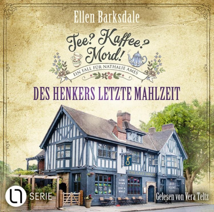 Bild vom Artikel Tee? Kaffee? Mord! - Des Henkers letzte Mahlzeit vom Autor Ellen Barksdale