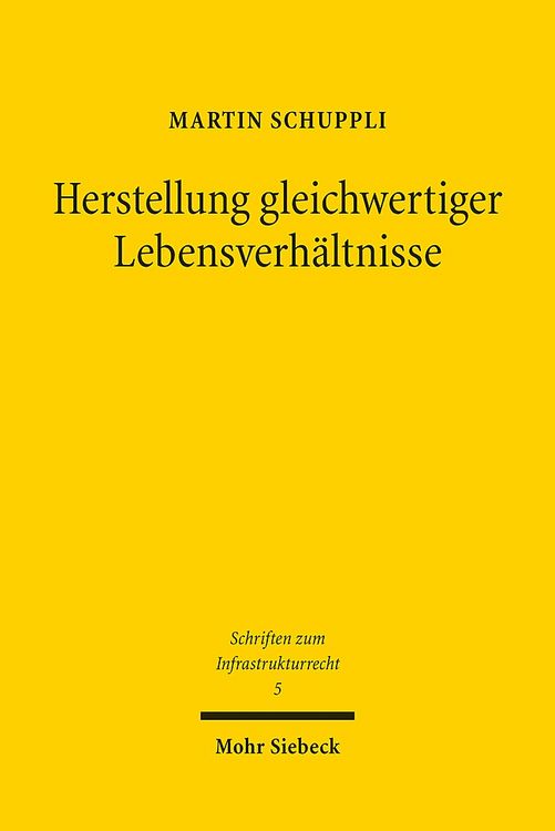 Bild vom Artikel Herstellung gleichwertiger Lebensverhältnisse vom Autor Martin Schuppli