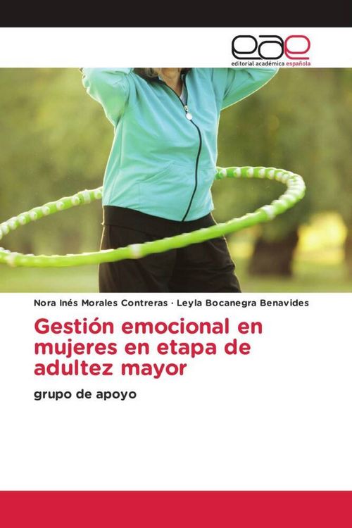 Produktbild: Gesti&oacute;n emocional en mujeres en etapa de adultez mayor