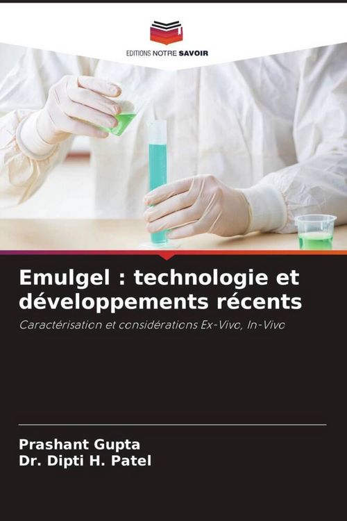 Produktbild: Emulgel : technologie et d&eacute;veloppements r&eacute;cents