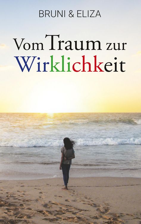 Produktbild: Vom Traum zur Wirklichkeit