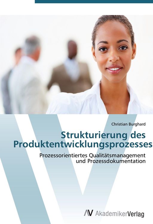 Produktbild: Strukturierung des Produktentwicklungsprozesses