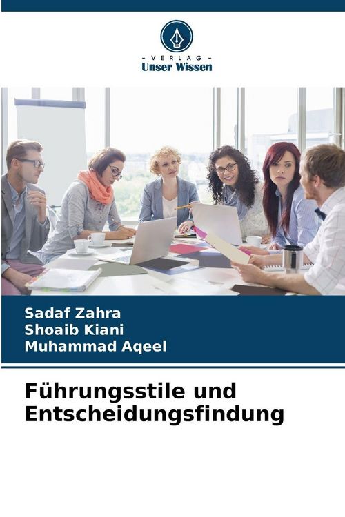 Produktbild: F&uuml;hrungsstile und Entscheidungsfindung