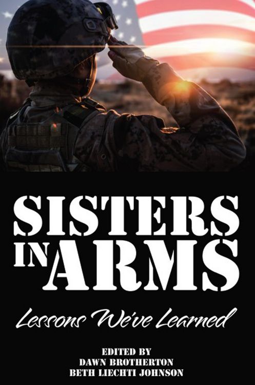 Produktbild: Sisters in Arms: Lessons We've Learned