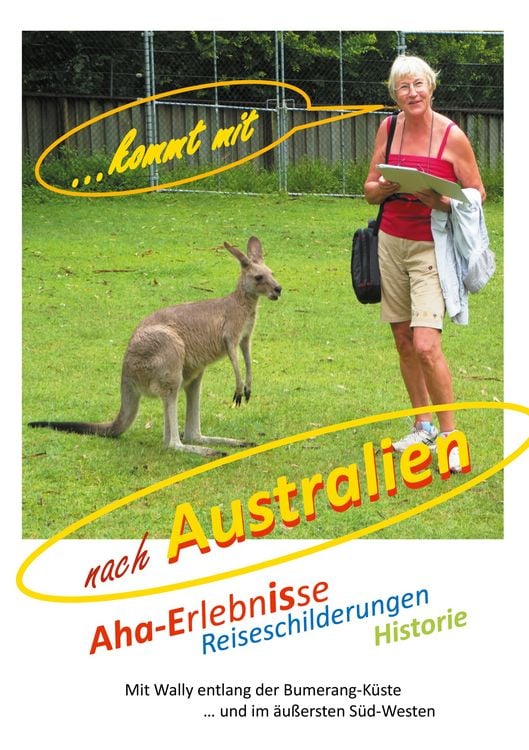 Bild vom Artikel ... kommt mit nach Australien vom Autor Waltraut Bahm