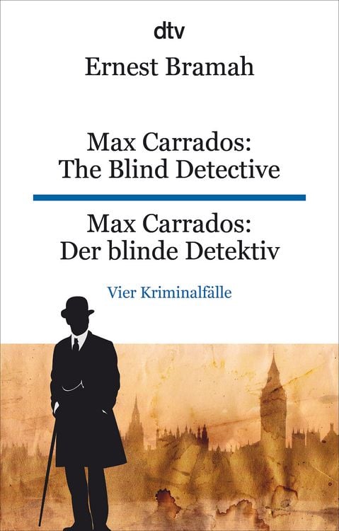 Produktbild: Max Carrados: The Blind Detective Max Carrados: Der blinde Detektiv