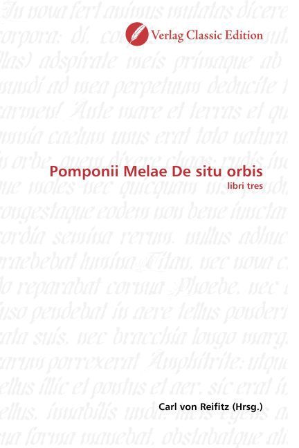 Produktbild: Pomponii Melae De situ orbis