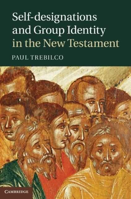 Produktbild: Self-designations and Group Identity in the New Testament