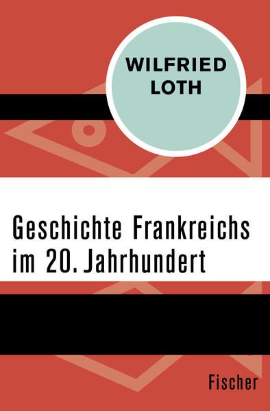 Produktbild: Geschichte Frankreichs im 20. Jahrhundert