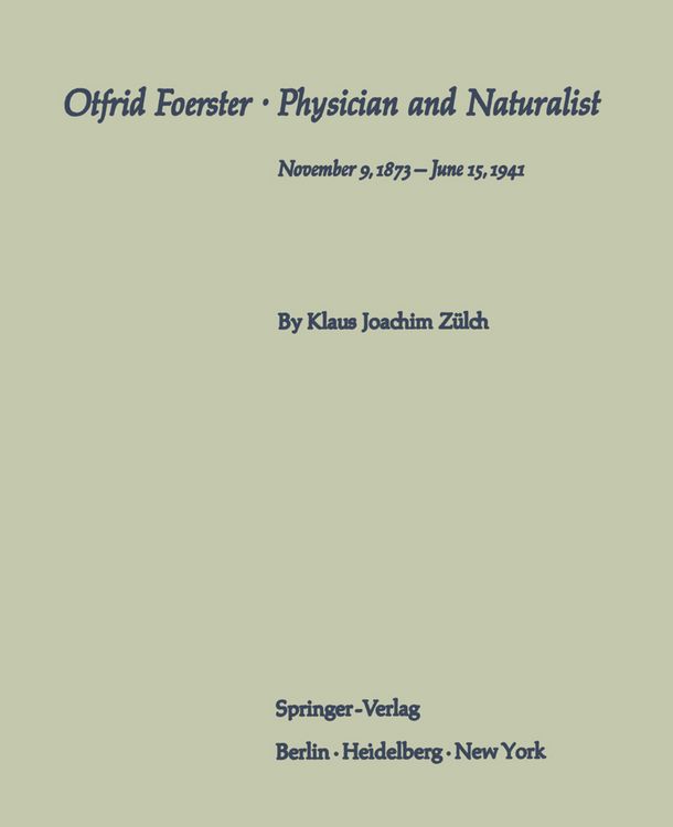 Produktbild: Otfrid Foerster &middot; Physician and Naturalist