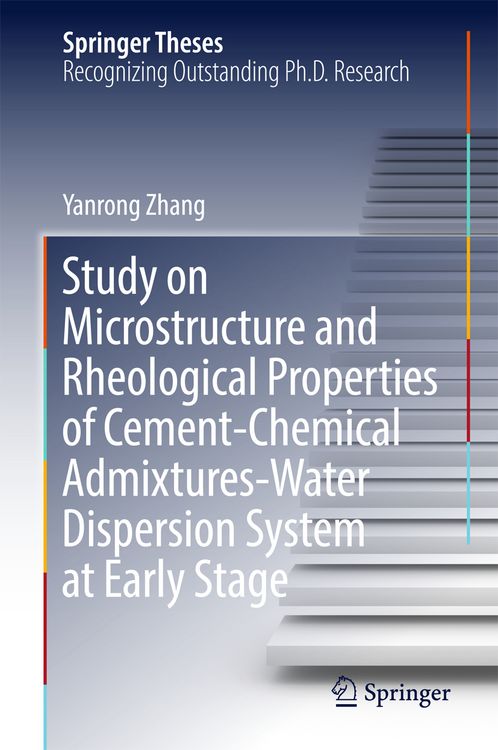 Produktbild: Study on Microstructure and Rheological Properties of Cement-Chemical Admixtures-Water Dispersion System at Early Stage