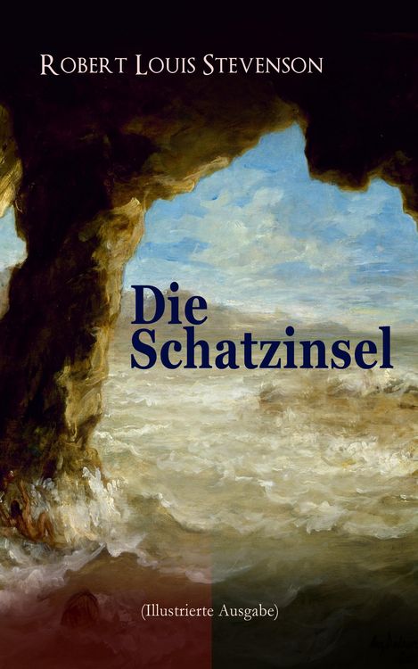 Produktbild: Die Schatzinsel (Illustrierte Ausgabe)