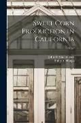 Produktbild: Sweet Corn Production in California; C457